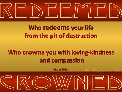 Psalm 103:4 Redeemed And Crowned (red)